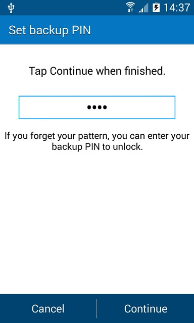 Key in a four-digit PIN and press Continue.
