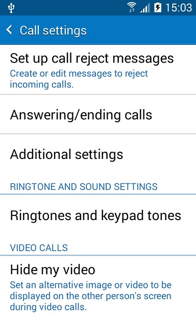 Press Additional settings.After a moment the current settings are displayed.