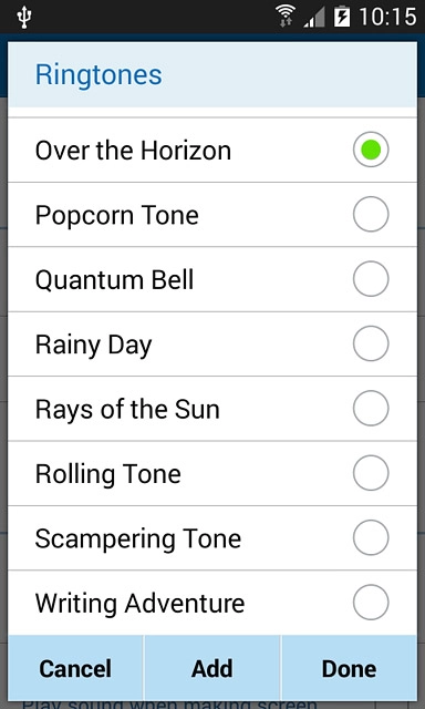 Once you've found a ring tone you like, press Done.