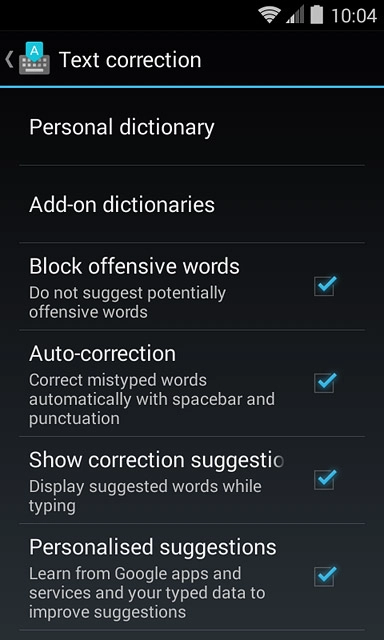 Press Show correction suggestions until the function is turned on.