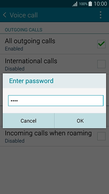 Key in your barring password (default is 0000) and press OK to turn the function on or off.