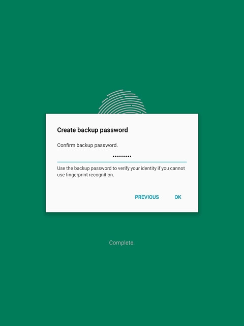 Key in the password again and press OK.