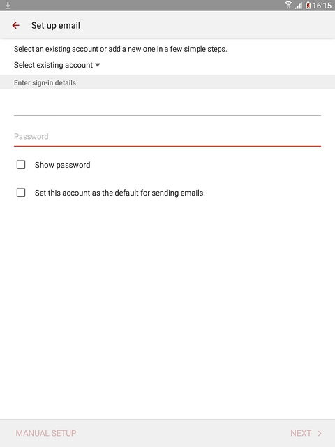 Press Password and key in the password for your email account.