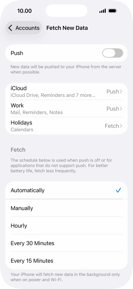 If you turn off the function, press the required setting.