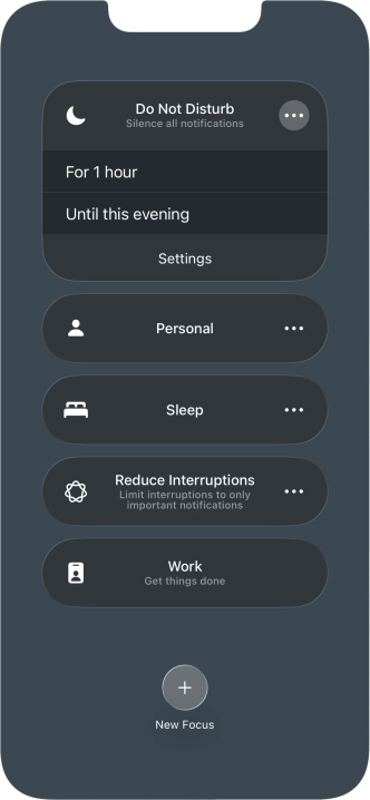 Press the required setting to activate the selected focus mode for a specified period of time or until you leave your current location.