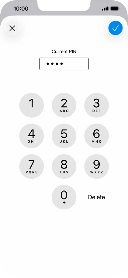 Key in your current PIN and press the confirm icon.