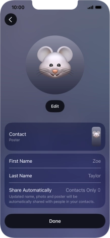 Press the name fields and follow the instructions on the screen to edit your name on the Contact Poster.