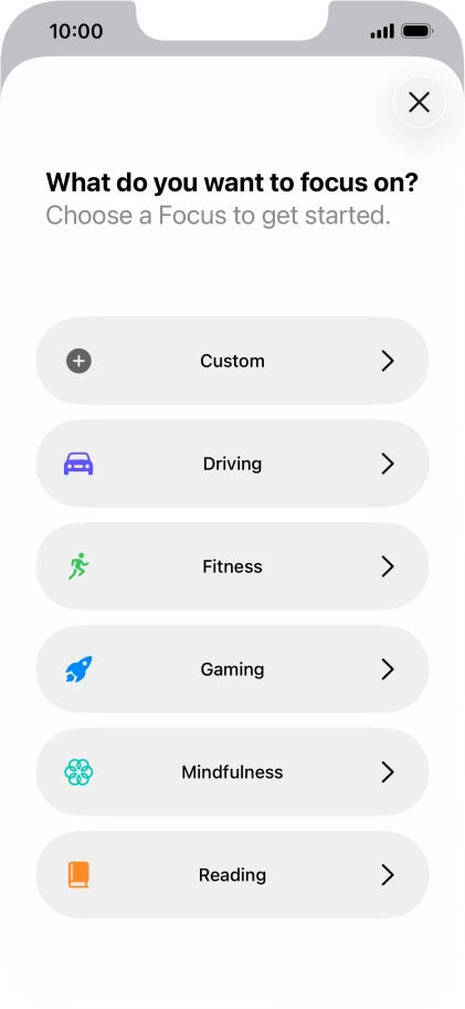 Press the required focus mode and follow the instructions on the screen to add the selected focus mode.