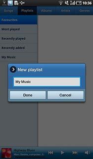 Key in a name for the playlist and press Done.