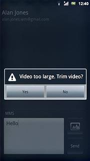 If the video clip is too large:Press Yes.Follow the instructions on the display to compress the video clip.