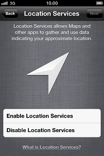 Press Enable Location Services or Disable Location Services.