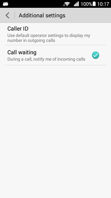 The current settings are displayed.Press Call waiting to turn the function on or off.