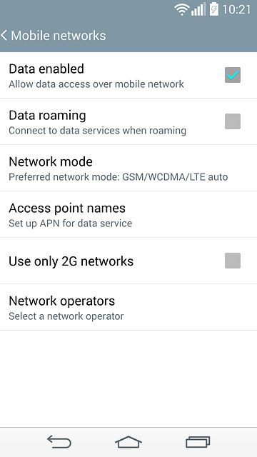 Press Data roaming to turn the function on or off.