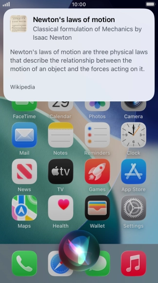 Ask questions or ask Siri to find information on the internet.