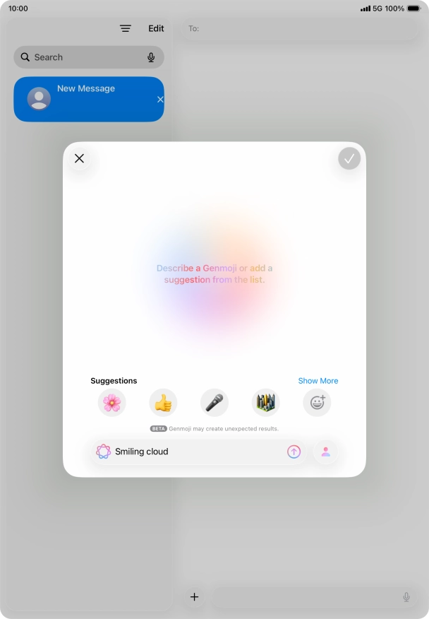 Write in your own words what you would like your Genmoji to look like, and press arrow up.