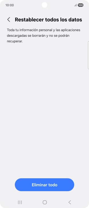 Pulsa Eliminar todo. Espera unos instantes mientras el teléfono restablece la configuración predeterminada. Sigue las indicaciones de la pantalla para configurar el teléfono y dejarlo listo para su uso.