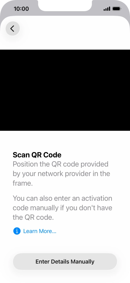 Place the QR code you've received inside the phone camera frame to scan the code. If you’ve deleted your eSIM, you can re-add it using your existing QR code. If you’re having problems, see our FAQ.
