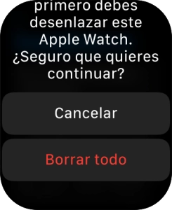 Pulsa Borrar todo. Espera unos instantes mientras el Apple Watch restablece la configuración predeterminada. Sigue las indicaciones de la pantalla para configurar el Apple Watch y dejarlo listo para su uso.