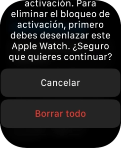 Pulsar Borrar todo. Esperar un momento mientras el Apple Watch restablece la configuración predeterminada. Seguir las indicaciones de la pantalla para configurar el Apple Watch y dejarlo listo para su uso.