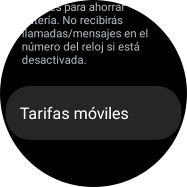 Pulsa Tarifas móviles.