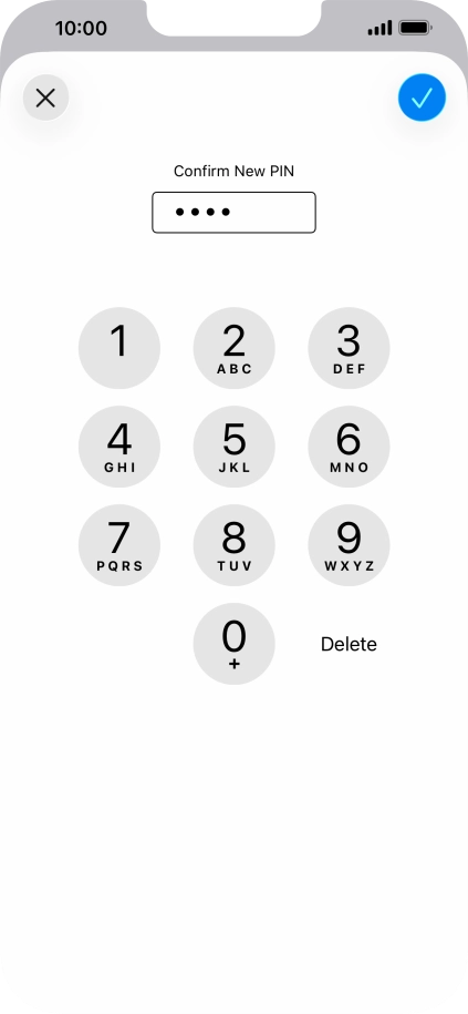 Key in the new PIN again and press the confirm icon.