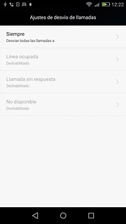 Pulsa uno de los tipos de desvío siguientes:Siempre