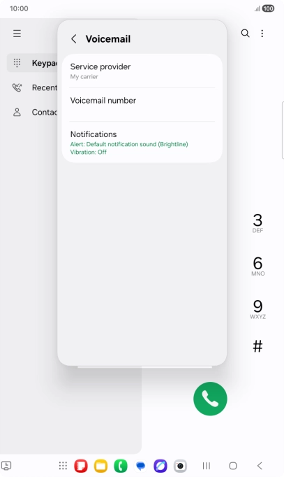 Press Voicemail number.