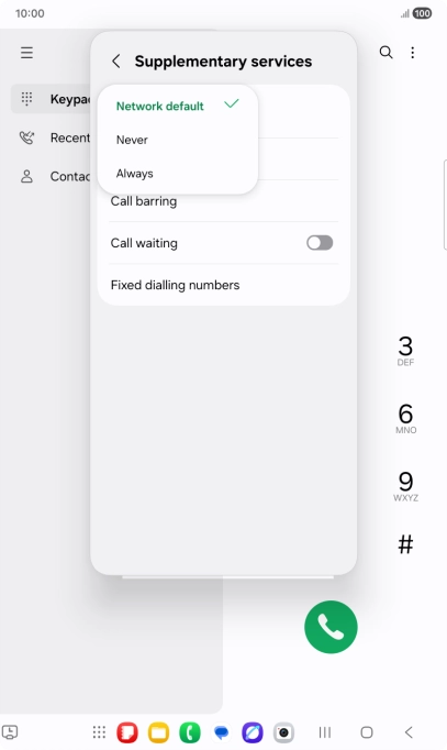 Press Always to turn on caller identification.