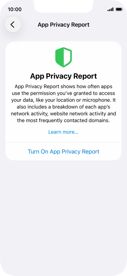Press Turn On App Privacy Report to turn on the function.