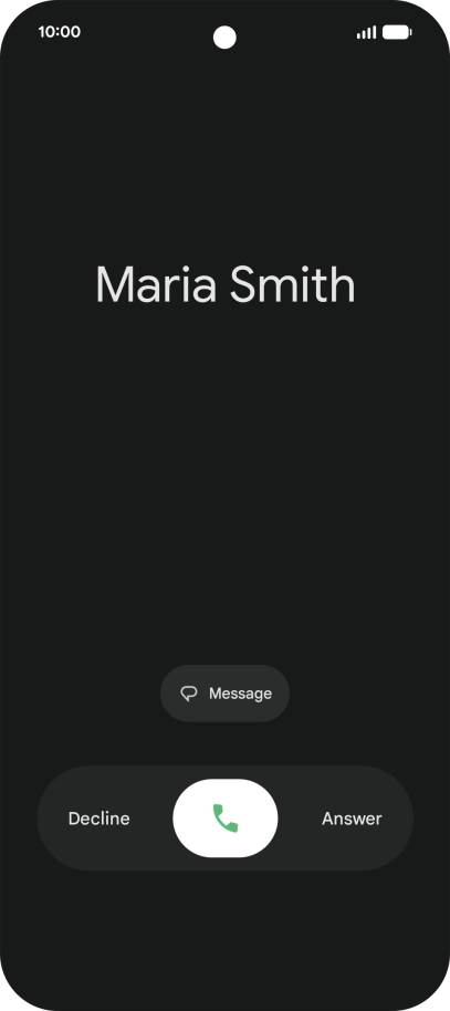 Press and drag the accept call icon right.