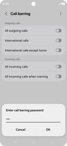 Key in your barring password and press OK. The default barring password is 1919.