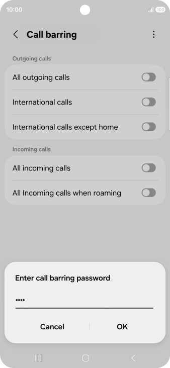 Key in your barring password and press OK. The default barring password is 1919.