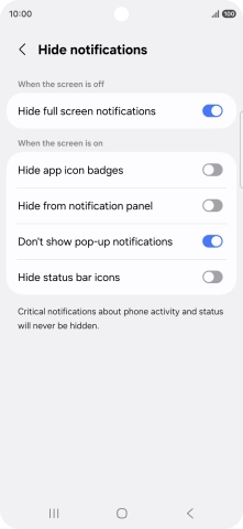 Press the indicators next to the required settings to turn display of the selected notification types on or off.