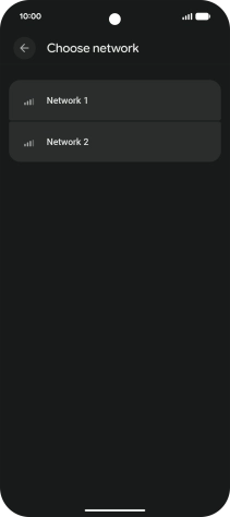 Press the required network.