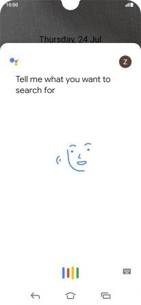 Say, in your own words, what you would like your phone to do, e.g.: OPEN [application], CALL [contact], SEARCH FOR [information]. It's not necessary to use a specific command for each function.