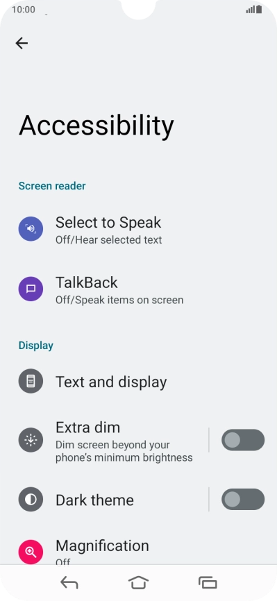 Press TalkBack and follow the instructions on the screen to select the required settings.