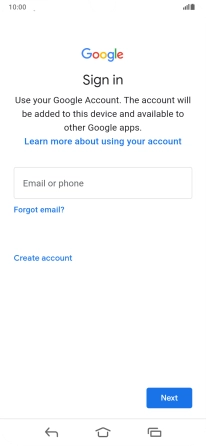 If you don't have a Google account, press Create account and follow the instructions on the screen to create an account.