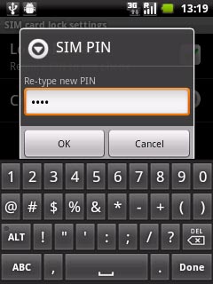 Key in the new PIN again and press OK.