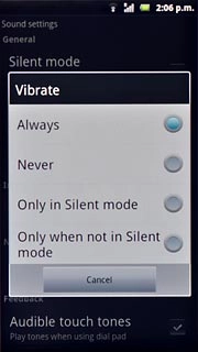 To turn on vibration:Press Always, Only in Silent mode or Only when not in Silent mode.