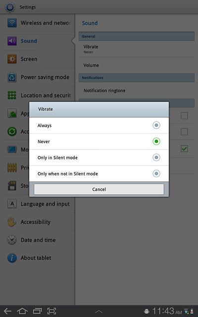 To turn off vibration:Press Never.