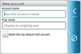 Press the field below Account name and key in a name for your email account (such as Private or Work).