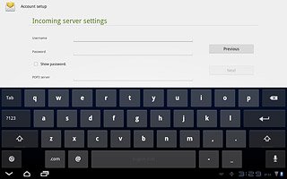 Press the field next to Username and key in the username for your email account.