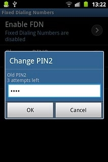 Key in your current PIN2 and press OK.