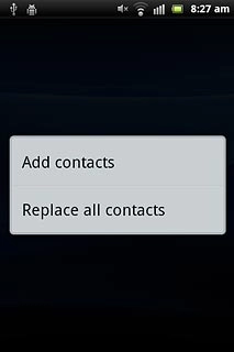 Press Add contacts or Replace all contacts.