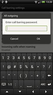 Key in the barring password (default is 0000) and press OK.