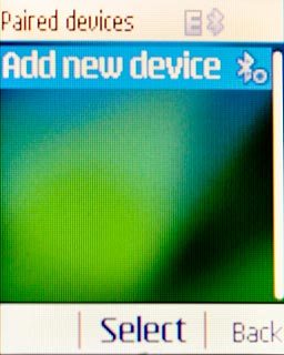 Scroll to Add new device and press the Navigation key.Your phone now searches for devices and after a moment, a list of Bluetooth devices within range is displayed.