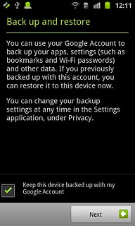 Press the box next to Keep this device backed up with my Google Account to turn backup on or off.