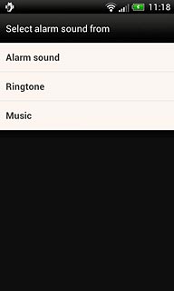 Press Alarm sound, Ringtone or Music.