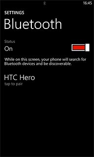 Your phone searches for devices and after a moment, a list of Bluetooth devices within range is displayed.Press the required Bluetooth device.