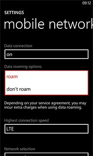 Press roam or don't roam to turn data roaming on or off.